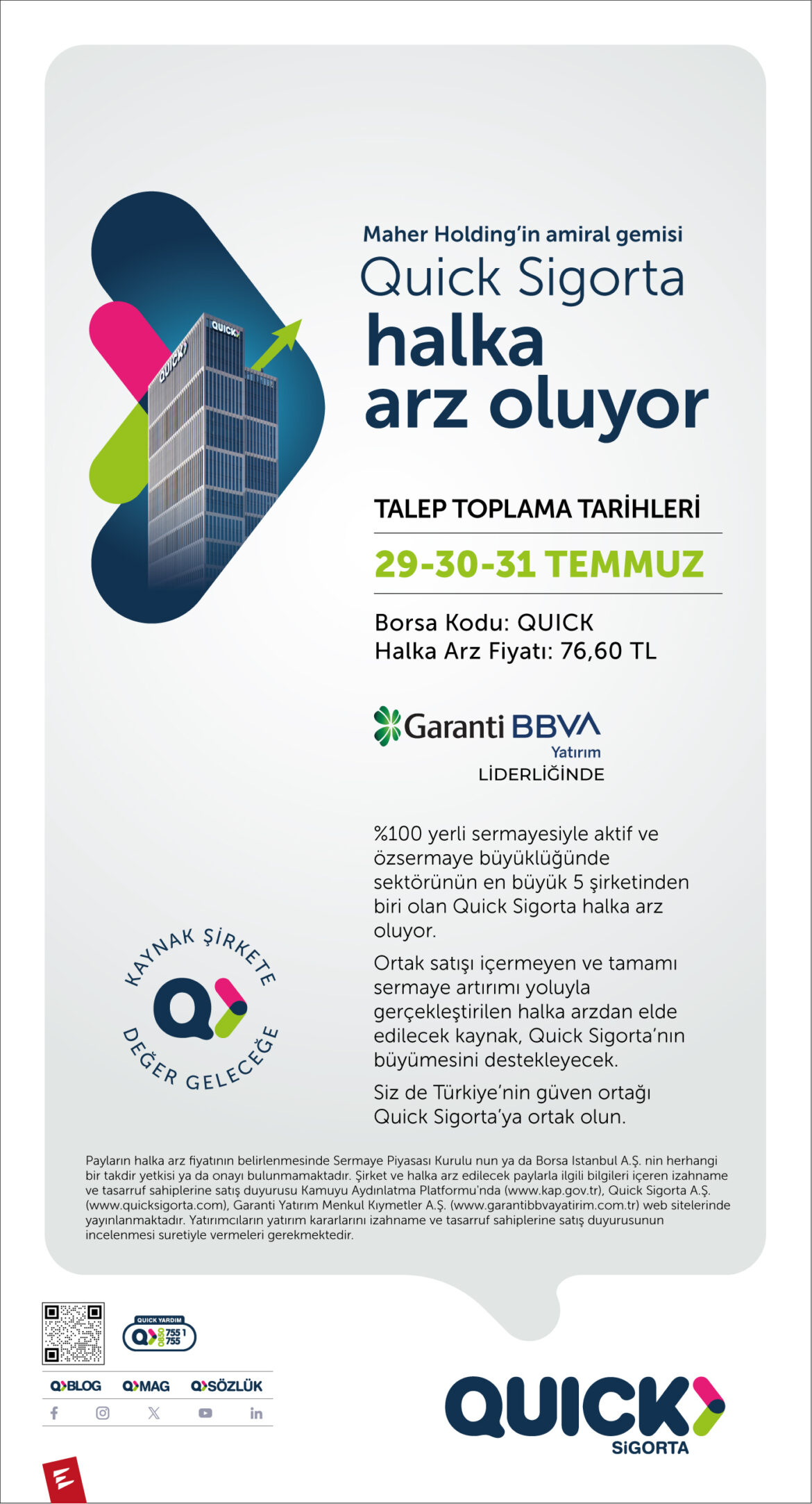 Quick Sigorta’nın halka arzında talep toplama başladı